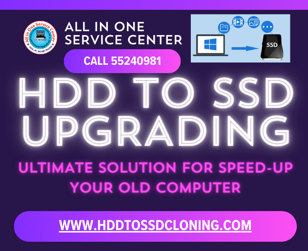 HDD TO SSD UPGRADING CALL 55240981
